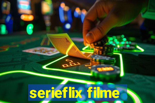 serieflix filme